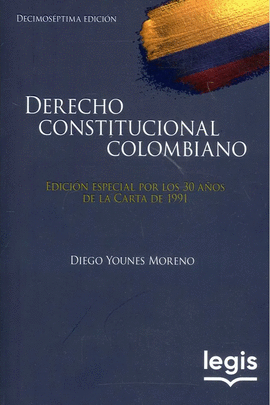 DERECHO CONSTITUCIONAL COLOMBIANO 17ED