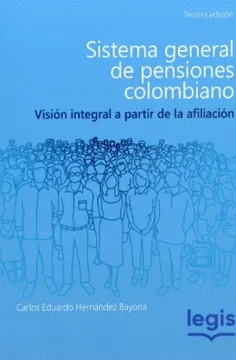 SISTEMA GENERAL DE PENSIONES COLOMBIANO 3A EDICIÓN