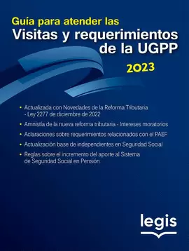 GUÍA PARA ATENDER LAS VISITAS Y REQUERIMIENTOS DE LA UGPP
