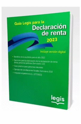 GUÍA LEGIS PARA DECLARACIÓN DE RENTA 2023