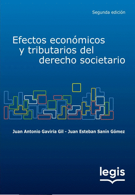 EFECTOS ECONÓMICOS Y TRIBUTARIOS DEL DERECHO SOCIETARIO