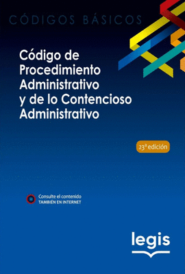 CÓDIGO DE PROCEDIMIENTO ADMINISTRATIVO Y DE LO CONTENCIOSO ADMINISTRATIVO 2025