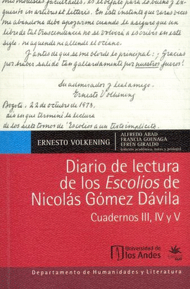DIARIO DE LECTURA DE LOS ESCOLIOS DE NICOLÁS GÓMEZ DÁVILA