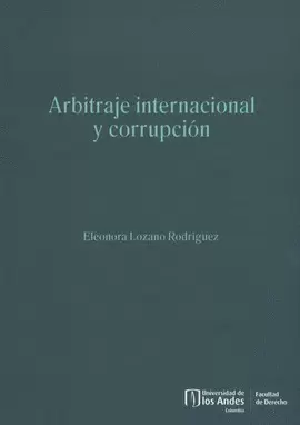 ARBITRAJE INTERNACIONAL Y CORRUPCIÓN