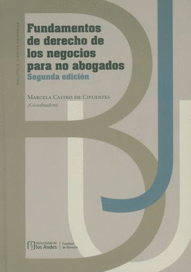 FUNDAMENTOS DE DERECHO DE LOS NEGOCIOS PARA NO ABOGADOS