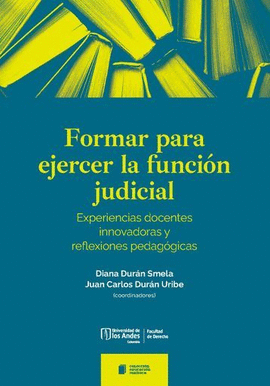 FORMAR PARA EJERCER LA FUNCIÓN JUDICIAL