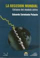 RECESION MUNDIAL, LA