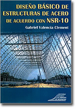 DISEÑO BASICO DE ESTRUCTURAS DE ACERO DE ACUERDO CON NSR-10