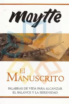 MANUSCRITO, EL - PALABRAS DE VIDA PARA LACANZAR EL BALANCE Y LA SERENIDAD