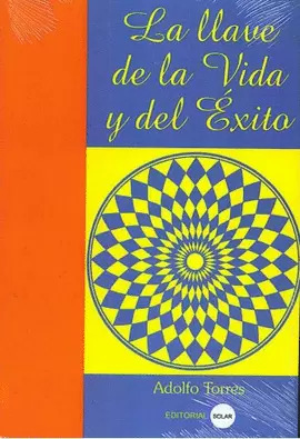 LLAVE DE LA VIDA Y DEL EXITO, LA (SOLAR)