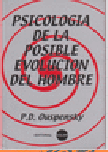 PSICOLOGIA DE LA POSIBLE EVOLUCION DEL HOMBRE