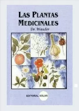 PLANTAS MEDICINALES, LAS