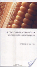 COCINANZA COMEDIDA, LA - GASTRONOMIA SANTANDEREANA