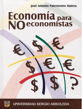 ECONOMIA PARA NO ECONOMISTAS