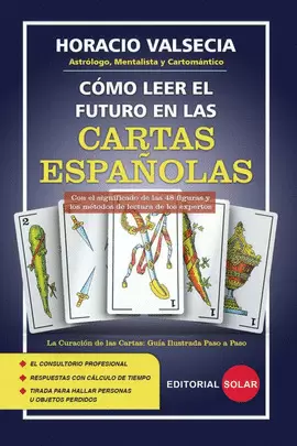 COMO LEER EL FUTURO EN LAS CARTAS ESPAÑOLAS
