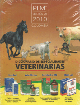 DICCIONARIO DE ESPECIALIDADES VETERINARIAS 2010