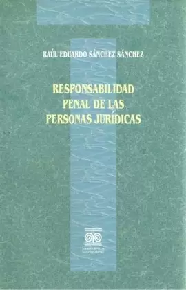 RESPONSABILIDAD PENAL DE LAS PERSONAS JURÍDICAS