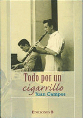 TODO POR UN CIGARRILLO