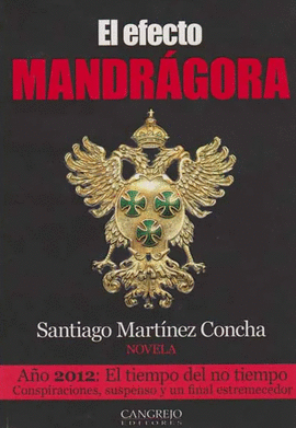 EFECTO MANDRAGORA, EL