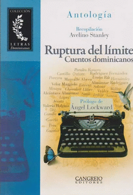 RUPTURA DEL LIMITE - ANTOLOGIA CUENTOS DOMINICANOS