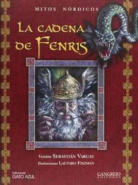 CADENA DE FENRIS, LA - MITOS NORDICOS