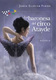 LA BARONESA DEL CIRCO ATAYDE