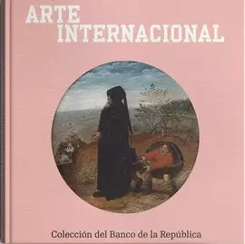 ARTE INTERNACIONAL - COLECCION BANCO DE LA REPUBLICA
