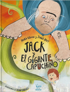 JACK Y EL GIGANTE CAPUCHINO