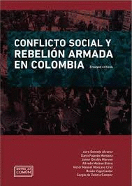 CONFLICTO SOCIAL Y REBELION ARMADA EN COLOMBIA