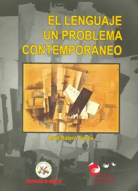 LENGUAJE, EL - UN PROBLEMA CONTEMPORANEO