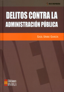 DELITOS CONTRA LA ADMINISTRACION PUBLICA