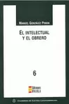 EL INTELECTUAL Y EL OBRERO