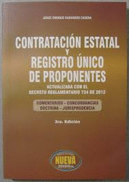 CONTRATACION ESTATAL Y REGISTRO UNICO DE PROPONENTES - INCLUYE CARTILLA DECRETO 737 /13ABR/2012