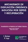 MECANISMOS DE DISFUNCION ORGANICA INDUCIDAPOR SEPSIS Y RECUPERACION