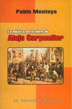 LA MUSICA EN LA OBRA DE ALEJO CARPENTIER