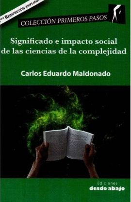 SIGNIFICADO E IMPACTO SOCIAL DE LAS CIENCIAS DE LA COMPLEJIDAD