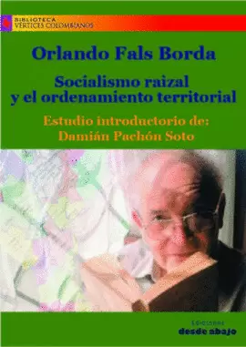 SOCIALISMO RAIZAL Y EL ORDENAMIENTO TERRITORIAL