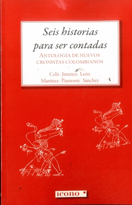 SEIS HISTORIAS PARA SER CONTADAS