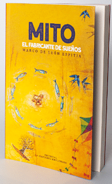 MITO EL FABRICANTE DE SUEÑOS