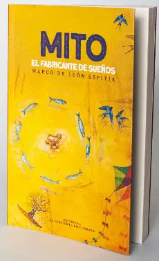 MITO EL FABRICANTE DE SUEÑOS