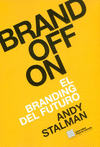 BRAND OFF ON EL BRANDING DEL FUTURO