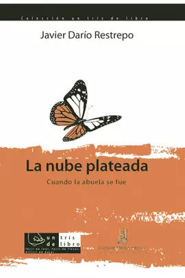 NUBE PLATEADA - CUANDO LA ABUELA SE FUE