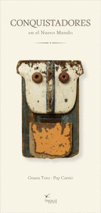 CONQUISTADORES EN EL NUEVO MUNDO