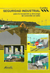 SEGURIDAD INDUSTRIAL PARA LA DESCARGA DE CONCRETO EN OBRA - CARTILLA