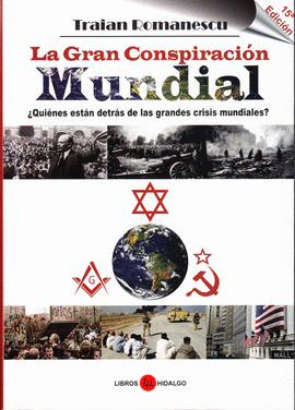 GRAN CONSPIRACION MUNDIAL, LA