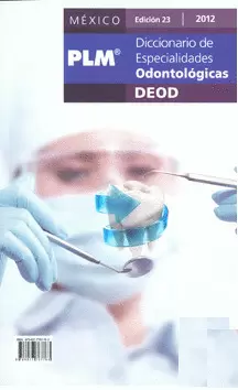 DICCIONARIO DE ESPECIALIDADES ODONTOLÓGICAS