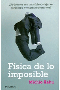 FISICA DE LO IMPOSIBLE (DB)