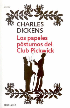 LOS PAPELES POSTUMOS DEL CLUB PICKWICK