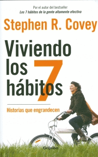 VIVIENDO LOS 7 HABITOS