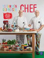 YO TAMBIEN QUIERO SER CHEF